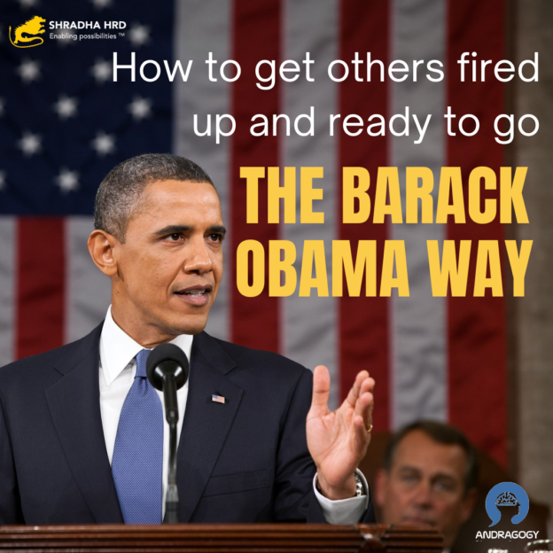 How to get others fired up and ready to get THE BARACK OBAMA WAY